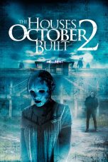 The Houses October Built 2 (2017) Sub Indo