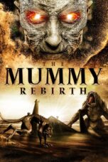 The Mummy Rebirth (2019) Sub Indo