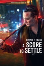 A Score to Settle (2019)