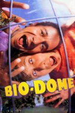 Bio-Dome (1996) Sub Indo