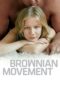 Brownian Movement (2010) Sub Indo