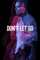 Don't Let Go (2019) Sub Indo