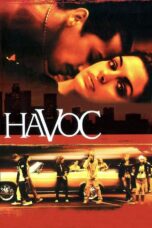 Havoc (2005) Sub Indo