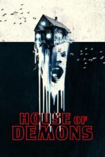 House of Demons (2018) Sub Indo