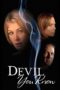 The Devil You Know (2013) Sub Indo