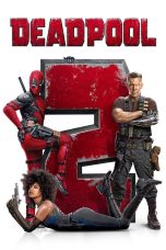 Deadpool 2 (2018) Sub Indo