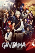 Gintama 2 Rules are Made to Be Broken (2018) Sub Indo