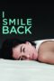 I Smile Back (2015) Sub indo