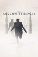 The Auschwitz Report (2021)