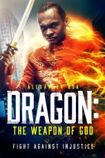 Dragon The Weapon of God (2022)