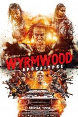 Wyrmwood Apocalypse (2022)