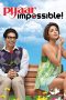 Pyaar Impossible! (2010)