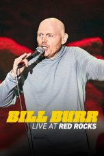 Bill Burr Live at Red Rocks (2022)