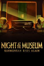 Night at the Museum Kahmunrah Rises Again (2022)