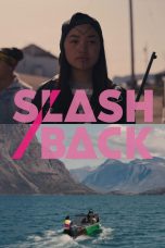 Slash Back (2022)