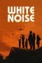 White Noise (2022)