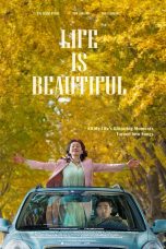 Life Is Beautiful (2022)