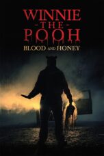 Winnie the Pooh Blood and Honey (2023) Sub Indo