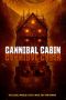 Cannibal Cabin (2022)