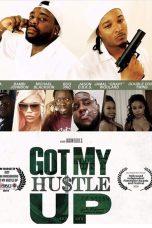 Got My Hustle Up (2018)