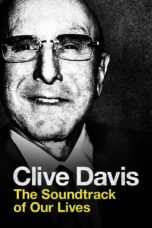 Clive Davis The Soundtrack of Our Lives (2017)