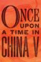 Once Upon a Time in China V (1994)