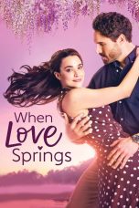 When Love Springs (2023)