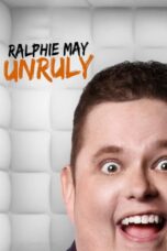 Ralphie May Unruly (2015)