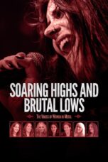 Soaring Highs and Brutal Lows The Voices of Women in Metal (2015)