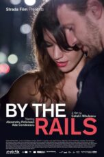 By the Rails (2016)