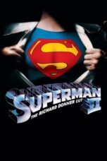 Superman II The Richard Donner Cut (2006)