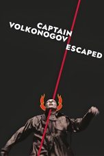 Captain Volkonogov Escaped (2023)