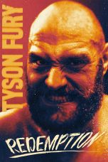 Tyson Fury Redemption (2022)