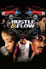 Hustle & Flow (2005)