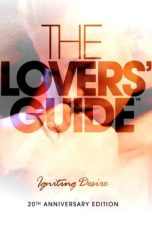 The Lovers' Guide Igniting Desire (2011)