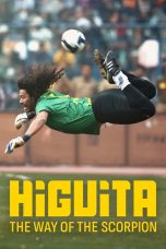 Higuita The Way of the Scorpion (2023)