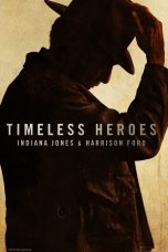 Timeless Heroes Indiana Jones & Harrison Ford (2023)