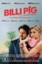 Billi Pig (2012)