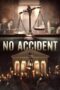 No Accident (2023)