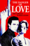 The Danger of Love The Carolyn Warmus Story (1992)