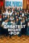 The Greatest Night in Pop (2024)