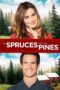 The Spruces and the Pines (2017)