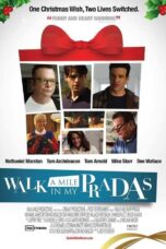 Walk a Mile in My Pradas (2011)