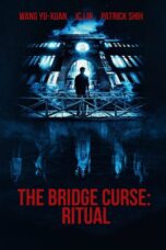 The Bridge Curse Ritual (2023)